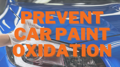 Car Paint Oxidation Signs